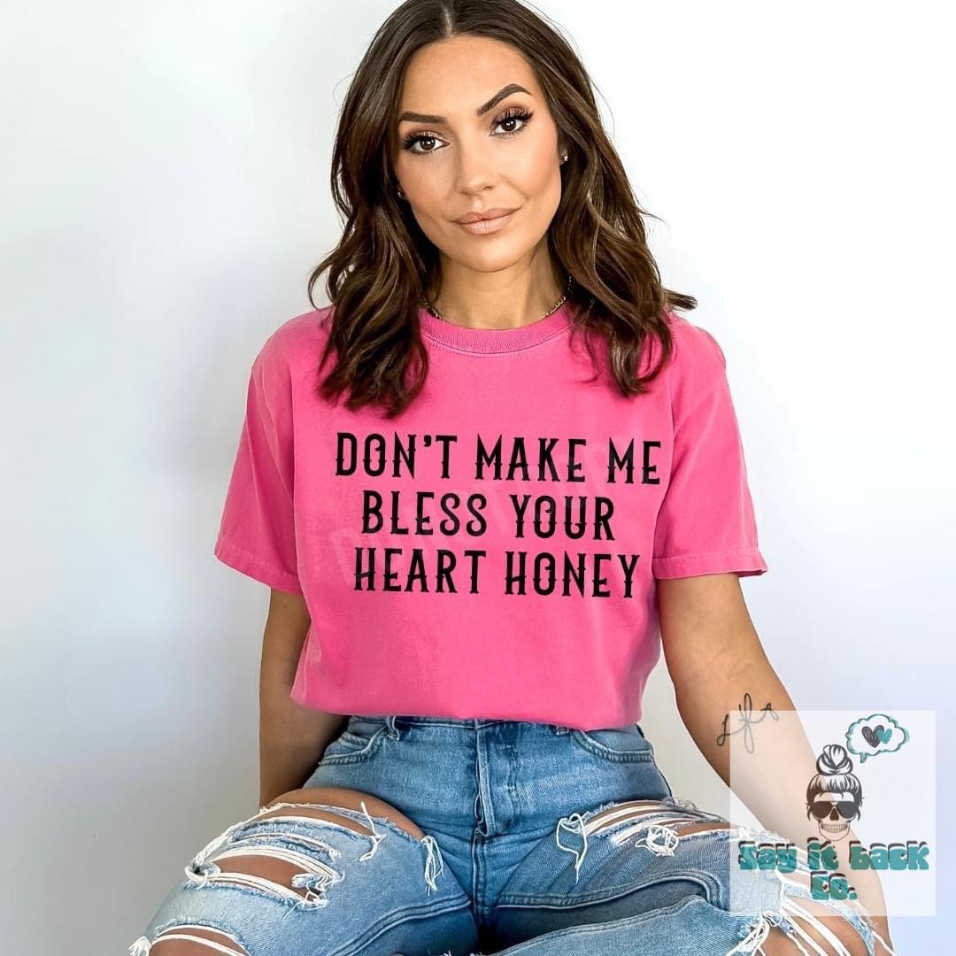 Bless your heart