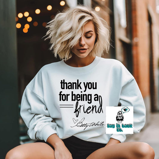 Thank you for being our frien