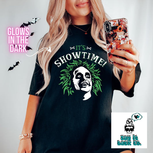 It’s showtime