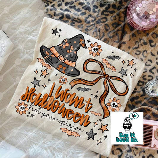 I want Halloween
